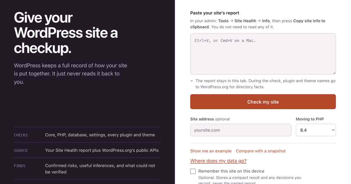 Screenshot of WordPress Checkup: Paste your Site Health report for an ordered maintenance list: what to update, what to retire, which settings to change, each linked into your admin. Not a plugin.